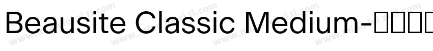 Beausite Classic Medium字体转换